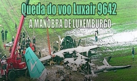 A manobra de Luxemburgo - A queda do voo Luxair 9642