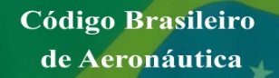 Cdigo Brasileiro de Aeronutica