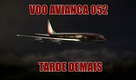 VOO AVIANCA 052 - TARDE DEMAIS