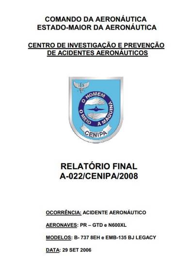 Clique AQUI e acesse o Relatrio Final do Cenipa [em .pdf]